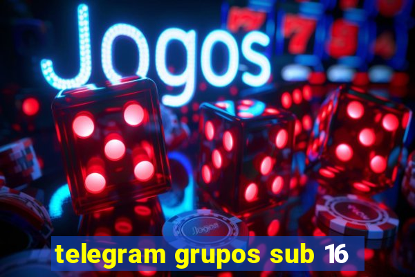 telegram grupos sub 16